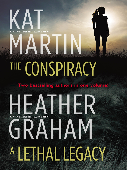 Title details for The Conspiracy / A Lethal Legacy by KAT MARTIN - Available